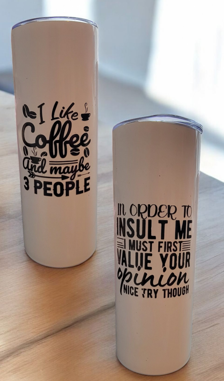 Coffee and Maybe 3 People Tumbler